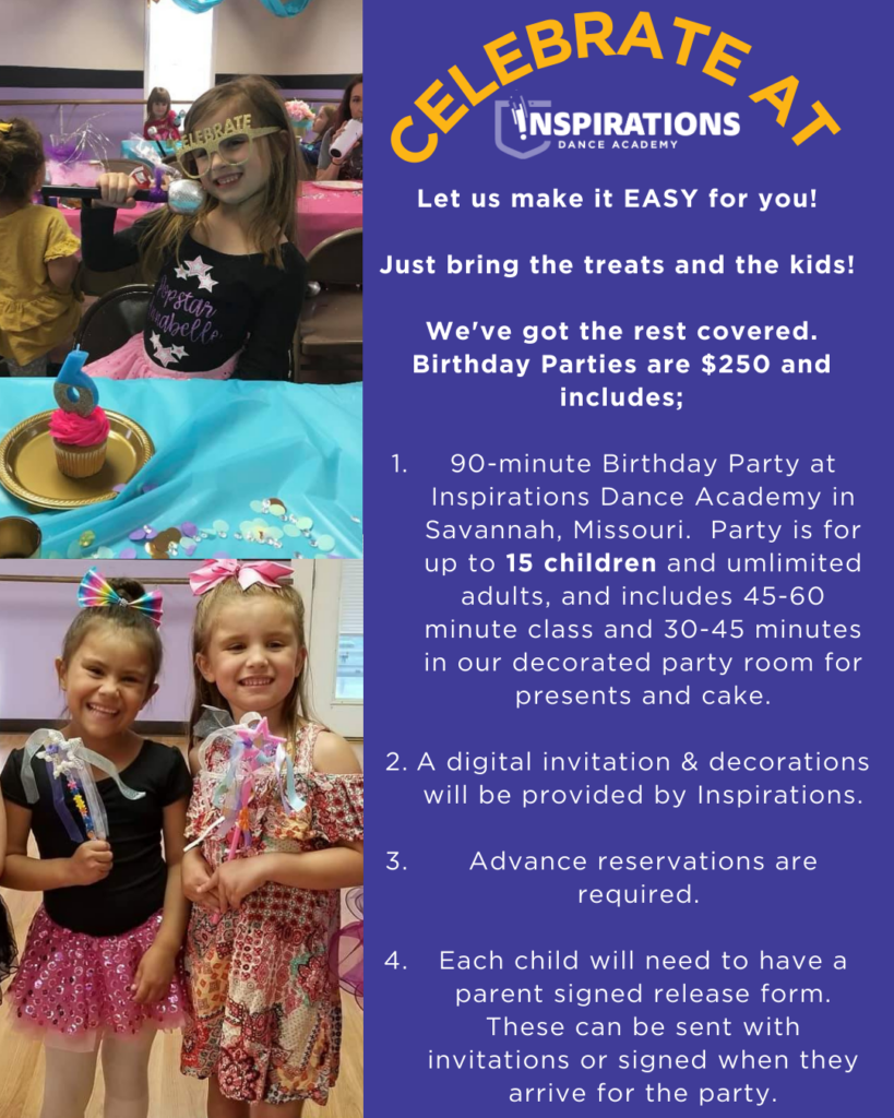Inspirations Academy official birthday party graphic showing the $250 party details, what is included and the release form requirement